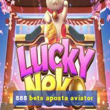 888 bets aposta aviator